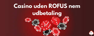Danske Casino Uden ROFUS Sider – Oplev Friheden Ved Online Spil Danske Casino Uden ROFUS Sider – Oplev Friheden Ved Online Spil